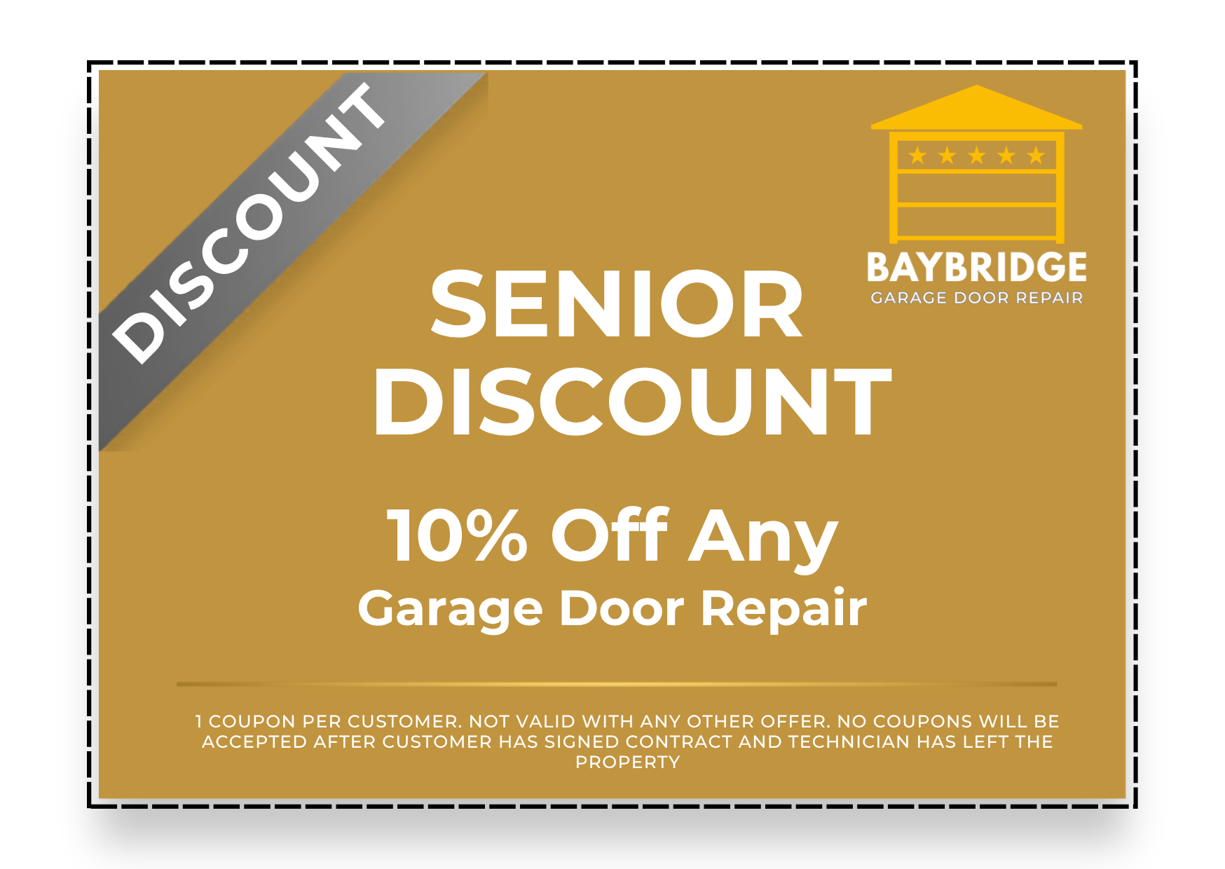 Senior discount — 10% off any garage door repair. Bay Bridge Garage Door.